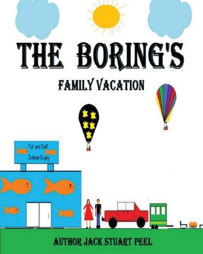 The Boring's Family Vacation