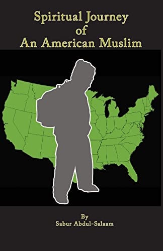 Spiritual Journey of an American Muslim