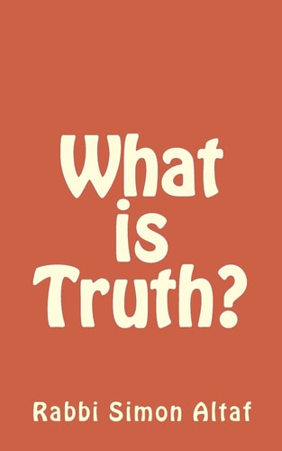 What Is Truth?