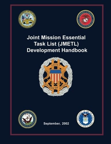 Joint Mission Essential Task List (JMETL) Development Handbook September, 2002