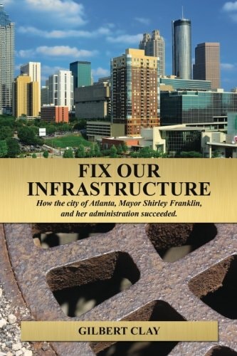 Fix Our Infrastructure