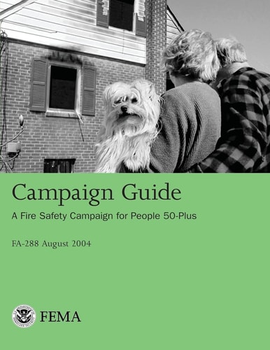 Campaign Guide A Fire Safety Campaign for People 50-Plus