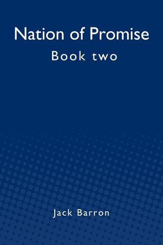 Nation of Promise Book Two