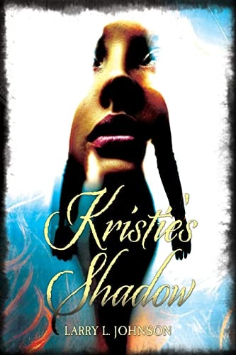 Kristie's Shadow A Sir Walter Cromwell Novel