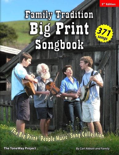 Family Tradition BIG PRINT Songbook The Big Print 'People Music' Song Collection