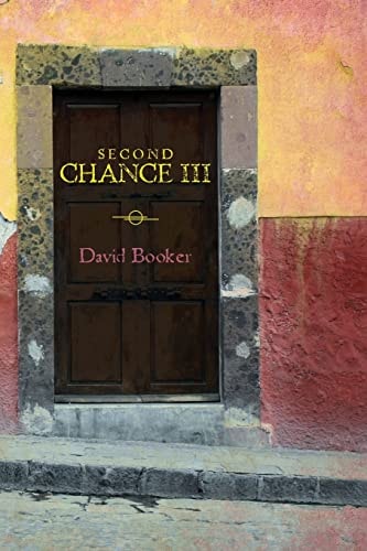 Second Chance III
