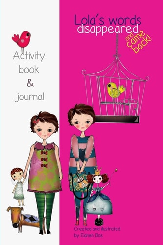 Lola's Words Disappeared and Came Back Lola's Words Disappeared - Activity Book