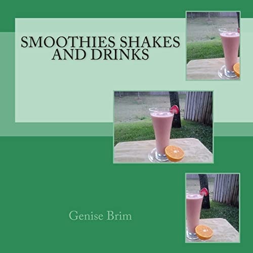 Smoothies Shakes and Drinks