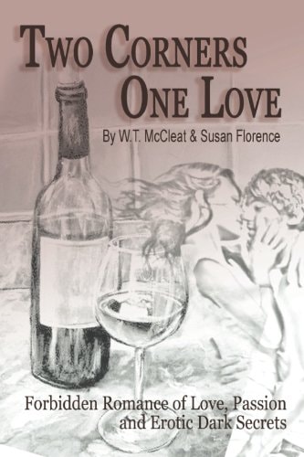 Two Corners, One Love: A Romantic Journey of Hearts True Love and Raw Passion