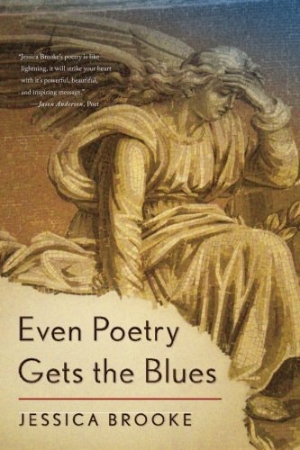 Even Poetry Gets the Blues