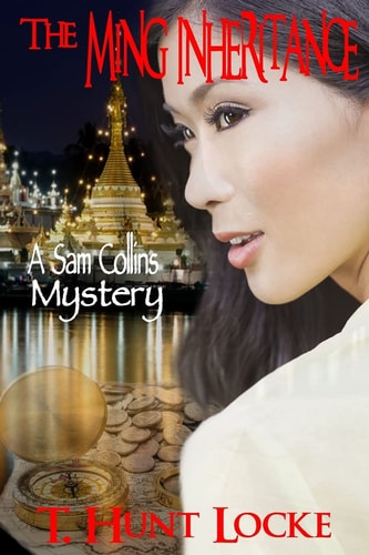The Ming Inheritance A Sam Collins Mystery