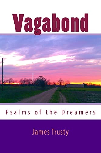 Vagabond Psalms of the Dreamers