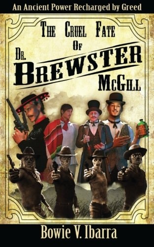 The Cruel Fate of Dr. Brewster McGill