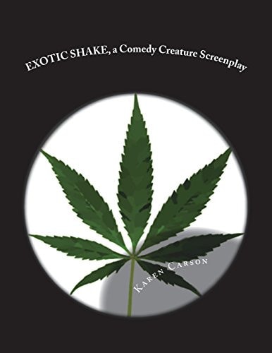 EXOTIC SHAKE, a Comedy Creature Screenplay