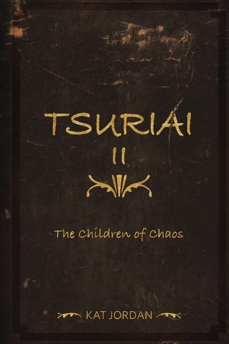 Tsuriai II The Children of Chaos