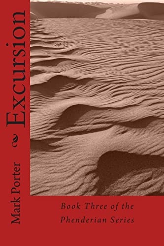 Excursion Book Three of the Phenderian Series