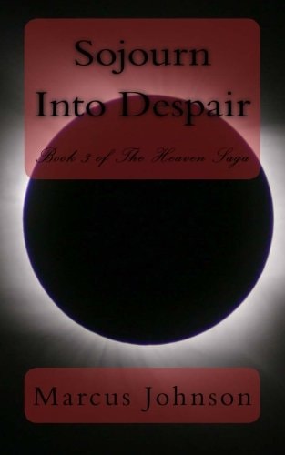Sojourn Into Despair