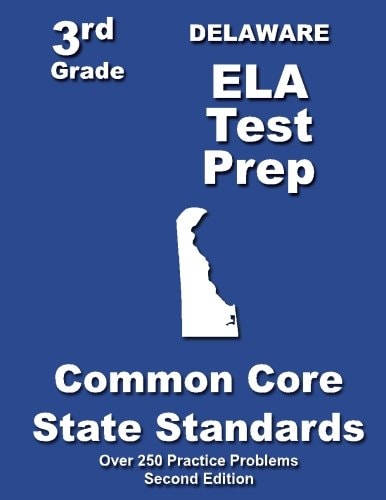 Delaware 3rd Grade ELA Test Prep Common Core Learning Standards