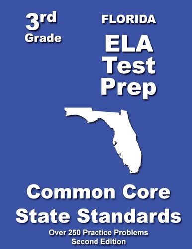 Florida 3rd Grade ELA Test Prep Common Core Learning Standards