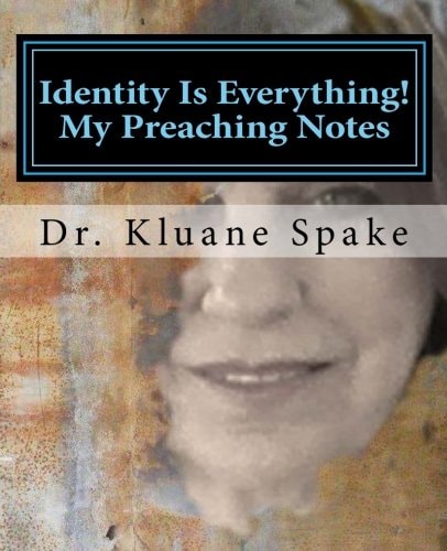 Identity Is Everything! My Preaching Notes Self Discovery
