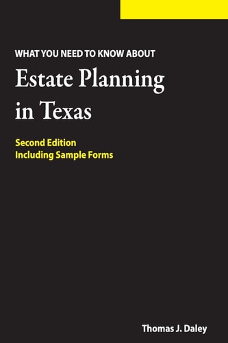 Estate Planning in Texas What You Need to Know