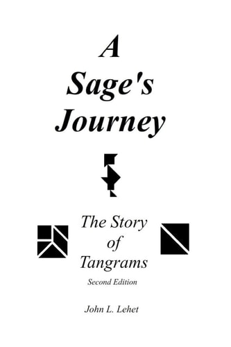 A Sage's Journey The Story of Tangrams