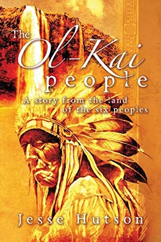 The Ol-Kai People A Story from the Land of the Six Peoples