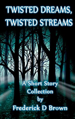 Twisted Dreams, Twisted Streams