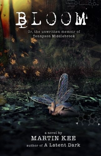 Bloom Or, the Unwritten Memoir of Tennyson Middlebrook