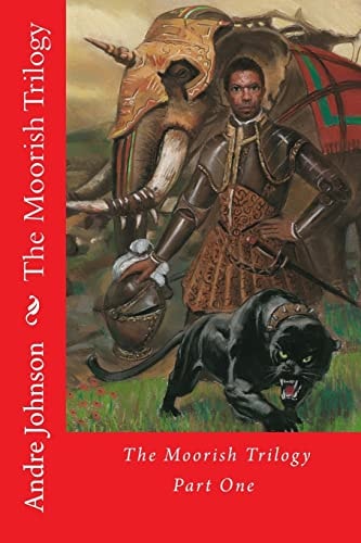 The Moorish Trilogy Part One