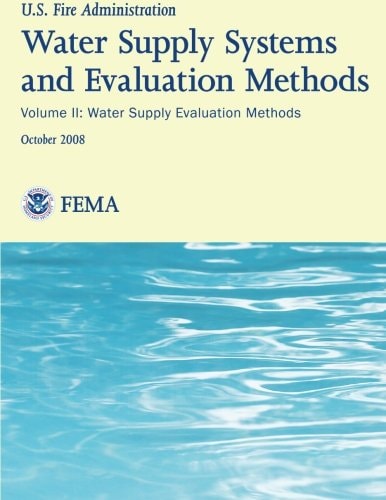 Water Supply Systems And Evaluation Methods- Volume II Volume II: Water Supply Evaluation Methods