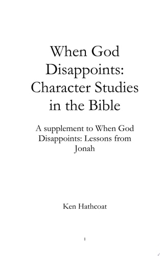 When God Disappoints: Character Studies in the Bible