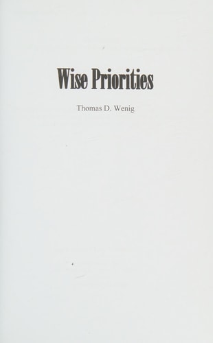 Wise Priorities Searching for the Best Life Possible
