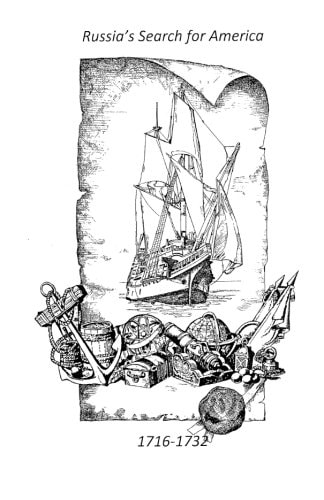 Russia's Search for America, 1716-1732