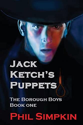 Jack Ketch's Puppets Introducing 'The Borough Boys'
