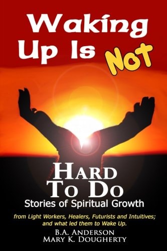 Waking Up Is Not Hard To Do - Stories of Spiritual Growth