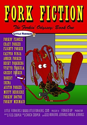 The Forkin' Odyssey Book One