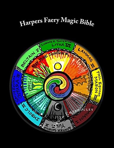 Harpers Faery Magic Bible New-Age Testament and Neo-Pagan Scripture
