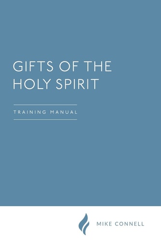 Activating the Gifts of the Holy Spirit Training Manual