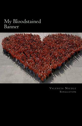 My Bloodstained Banner My Story