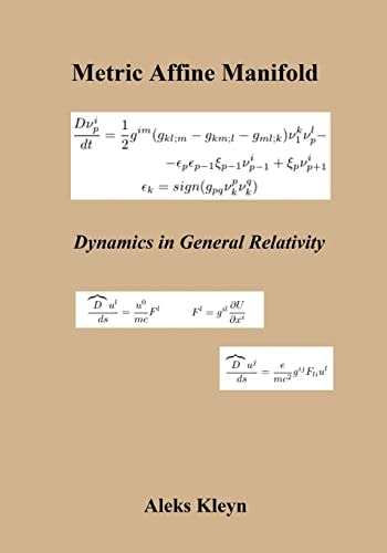 Metric Affine Manifold Dynamics in General Relativity