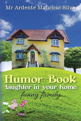 Humor Book -Laughter in Your Home Funny Family