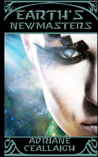 Earth's New Masters