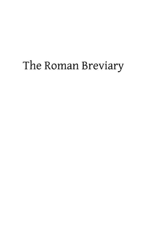 The Roman Breviary Its Sources and History