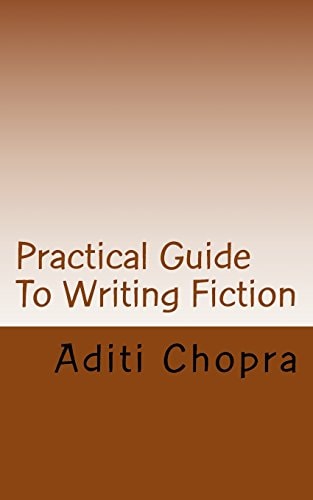 Practical Guide To Writing Fiction