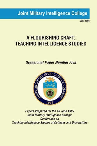 A Flourishing Craft Teaching Intelligence Studies