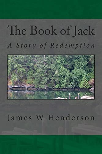 The Book of Jack A Story of Redemption