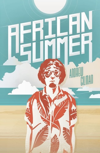 African Summer The Story of a Fish Out of Water