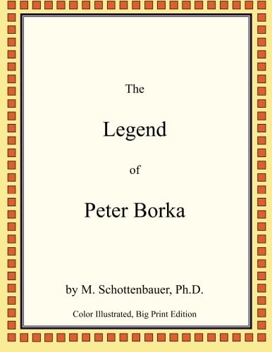 The Legend of Peter Borka