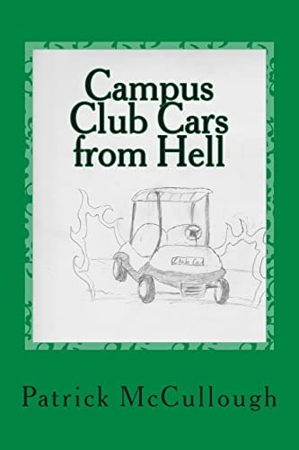 Campus Club Cars from Hell And Other Poems